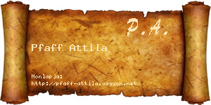 Pfaff Attila névjegykártya